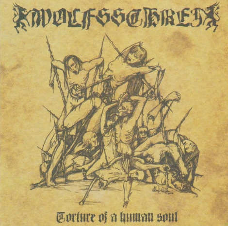 Wolfsschrei - Torture Of A Human Soul (CD)