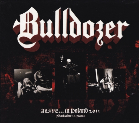 Bulldozer - Alive... In Poland 2011 (Back After 22 Years) (Digipack CD)