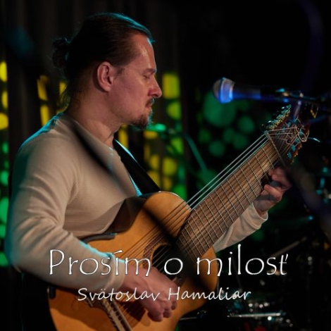 Hamaliar Svätoslav - Prosím o milosť (Digipack CD)