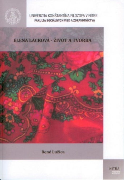 Elena Lacková - život a tvorba - 