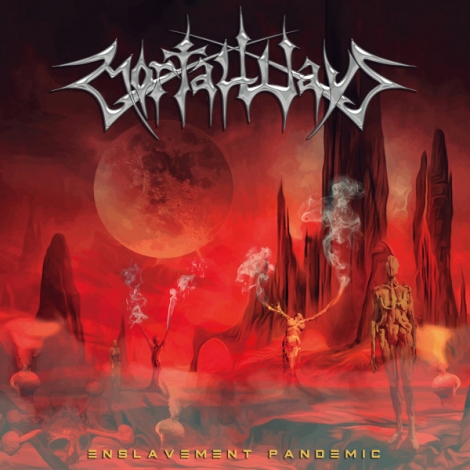 Mortal Ways - Enslavement Pandemic (CD)