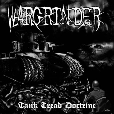 Wargrinder - Tank Tread Doctrine (CD)