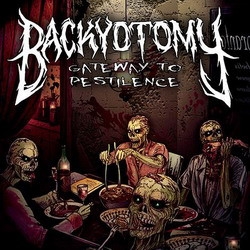 Backyotomy - Gateway To Pestilence (CD)