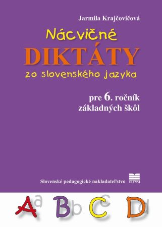Nácvičné diktáty zo slovenského jazyka pre 6. ročník základných škôl - 