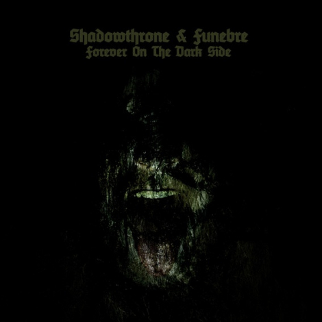 Shadowthrone / Funebre / Assur - Forever On The Dark Side (CDr)