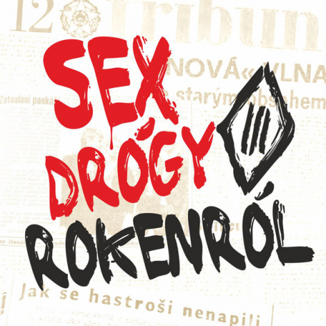 Tři sestry - Sex drógy rokenról (CD)