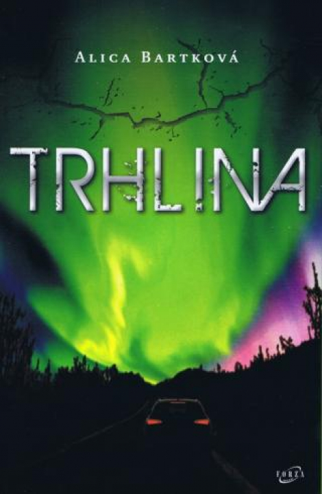 Trhlina - Alica Bartková