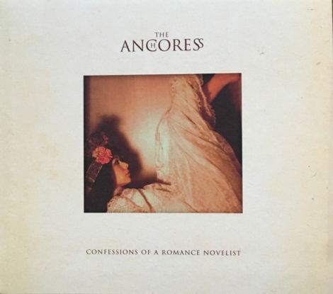 Anchoress, The - Confessions Of A Romance Novelist (Digipack 2 CD)