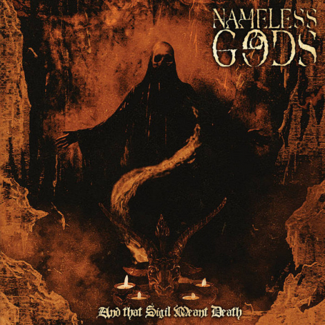 Nameless Gods - And That Sigil Meant Death (CD)