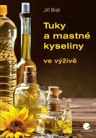Tuky a mastné kyseliny - ve výživě