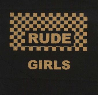 RUDE GIRLS - Nápis so šachovnicou