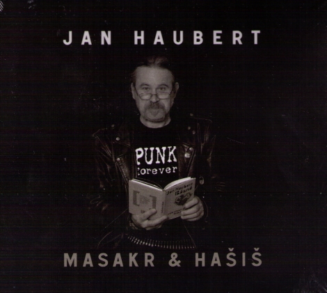 HAUBERT JAN - Masakr a Hašiš