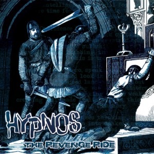 Hypnos - The Revenge Ride (LP)