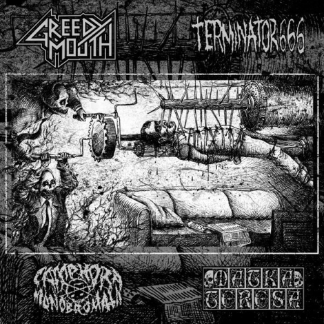 Greedy Mouth / Terminator 666 / Camphora Monobromata / Matka Teresa - 4-Way Split CD (CD)
