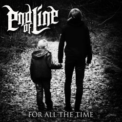 End of Line - For all the Time (CDr)