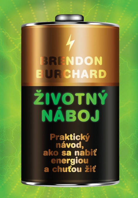 Životný náboj - Brendon Burchard