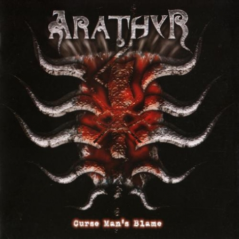 Arathyr - Curse Man's Blame (CD)