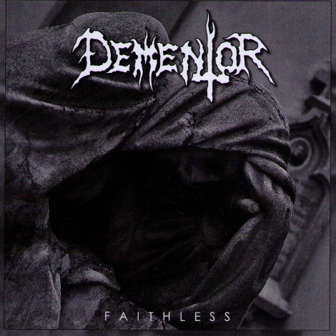 Dementor - Faithless (CD)