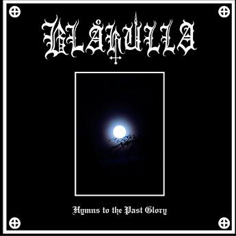 Blåkulla - Hymns to the Past Glory (CD)