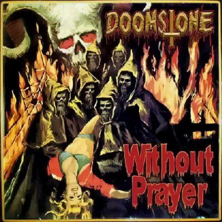 Doomstone - Without Prayer (CD)