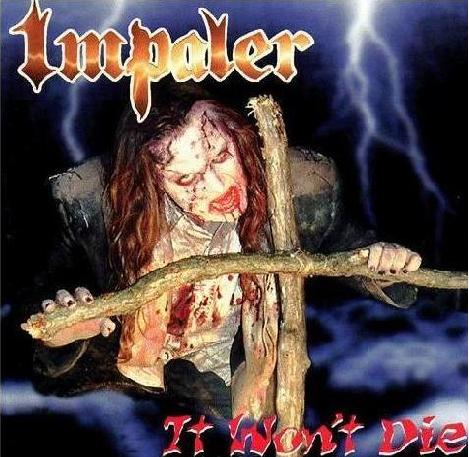 Impaler - It Won't Die (CD)