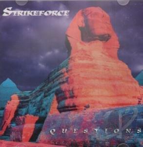 Strikeforce - Questions (CD)