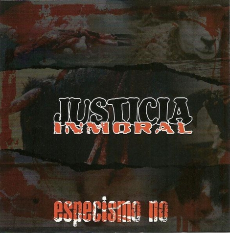Justicia Inmoral - Especismo No (CD)