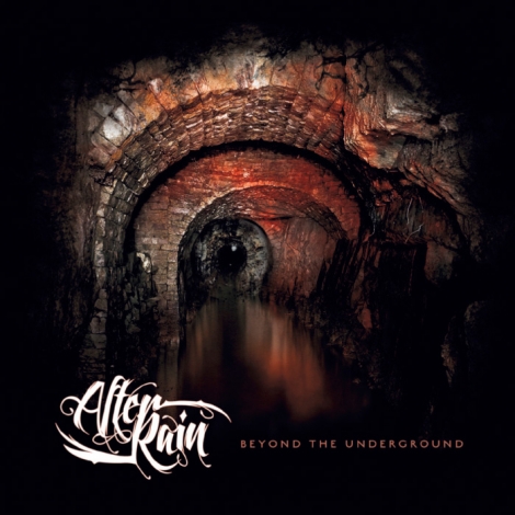 After Rain - Beyond The Underground (CD)