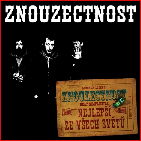 Znouzectnost (ZNC) - Beat Simplicitas Nejlepší ze všech světů (Digipack CD)