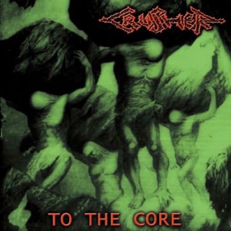 Crusher - To the Core (LP)