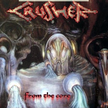 Crusher - From the Core (LP)