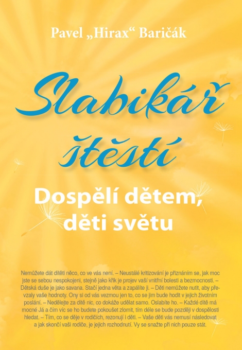 Slabikář štěstí 3 - Dospělí dětem, deti světu