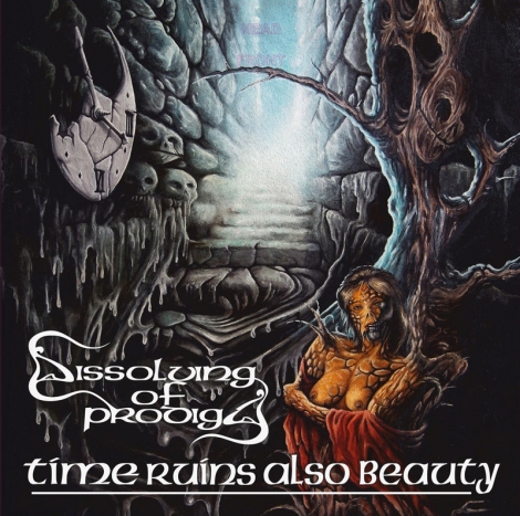 Dissolving Of Prodigy - Time Ruins Also Beauty (2 LP)