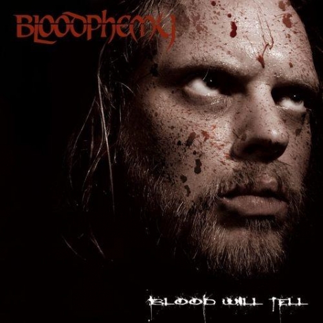 Bloodphemy - Blood Will Tell (CD)