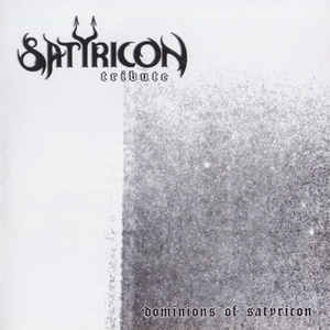 Satyricon Tribute - Dominions of Satyricon (CD)