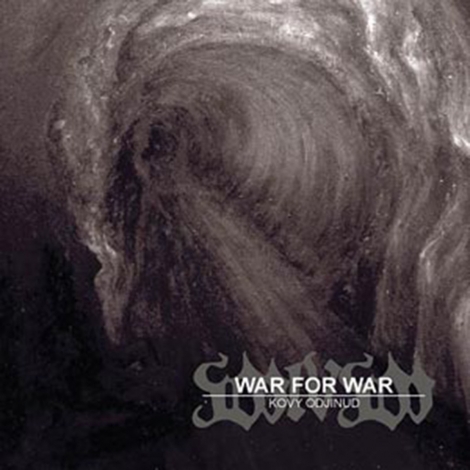 War For War - Kovy odjinud (CD)