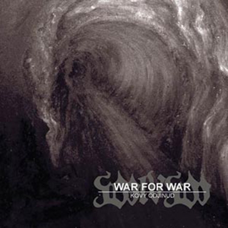 War For War - War For War