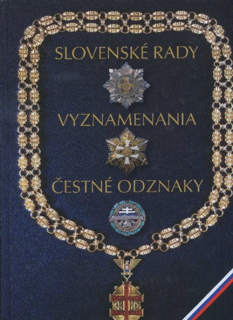 Slovenské rady, vyznamenania, čestné odznaky - 