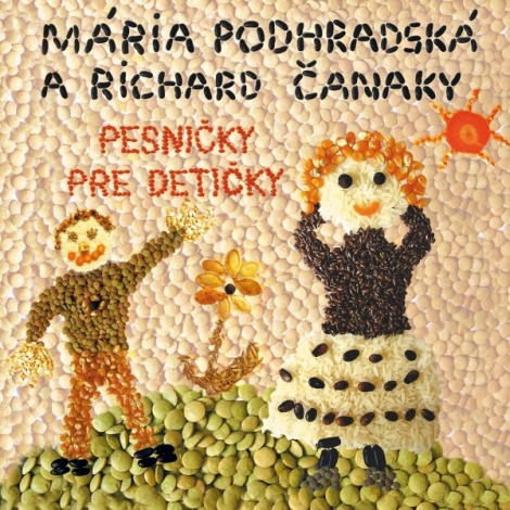 Pesničky pre detičky - Spievankovo - Mária Podhradská, Richard Čanaky