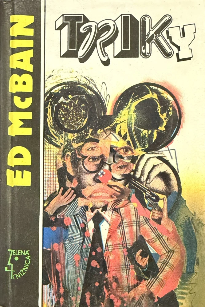 Triky: (kniha, Ed McBain)
