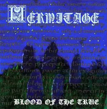 Hermitage: Blood Of The True (CD)