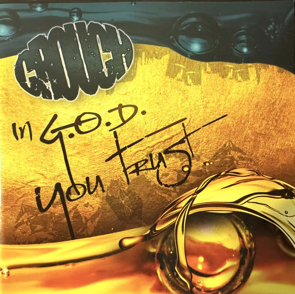 Crouch: In G.O.D. You Trust (CD)