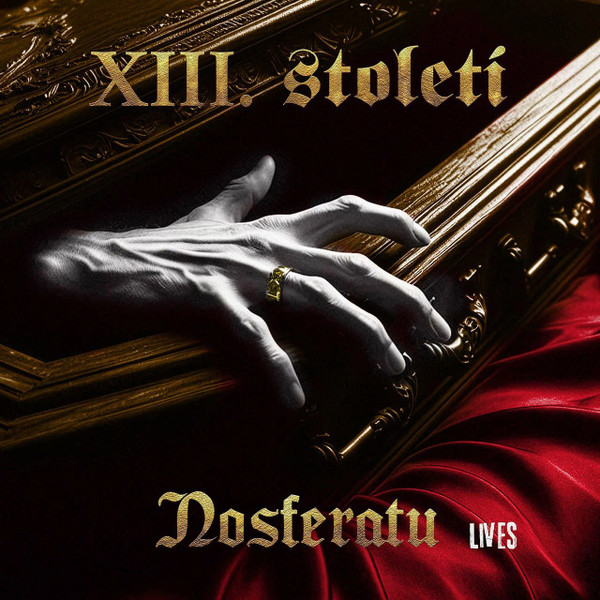 XIII. století: Nosferatu Lives (CD)
