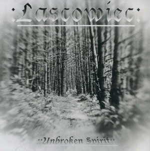 Lascowiec: Unbroken Spirit (CD)