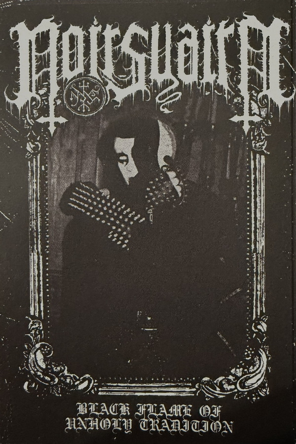 Noirsuaire: Black Flame Of Unholy Tradition (MC)