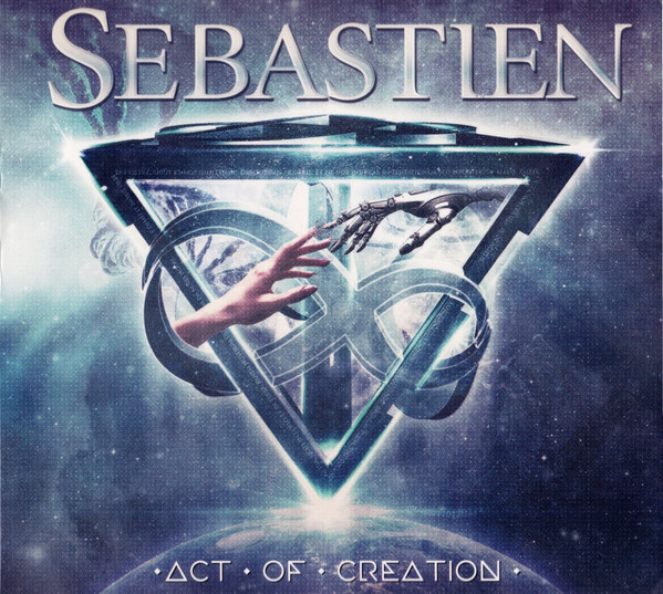 Sebastien: Act Of Creation (Digipak CD)
