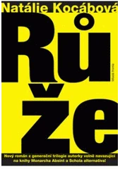 Růže (kniha, Natálie Kocábová)