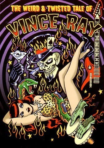 The Weird and Twisted Tale of Vince Ray (kniha)