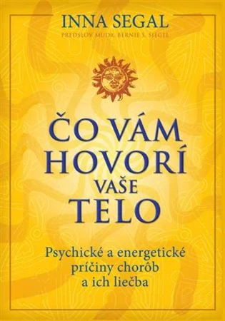 Čo vám hovorí vaše telo (kniha, Inna Segal)