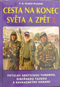Cesta na konec světa a zpět 2 (F. R. Hrabal-Krondak)